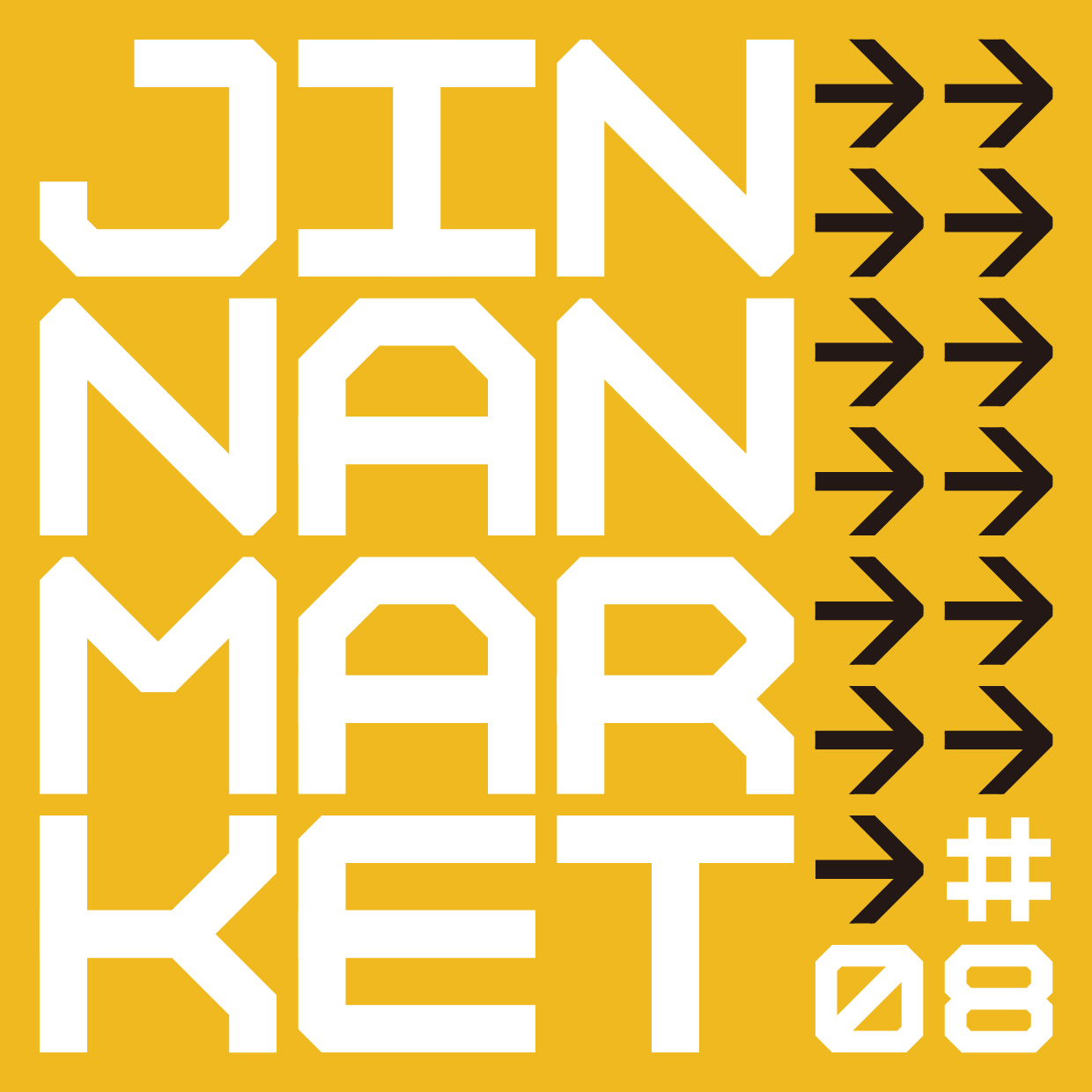 【EVENT】JINNAN MARKET #08