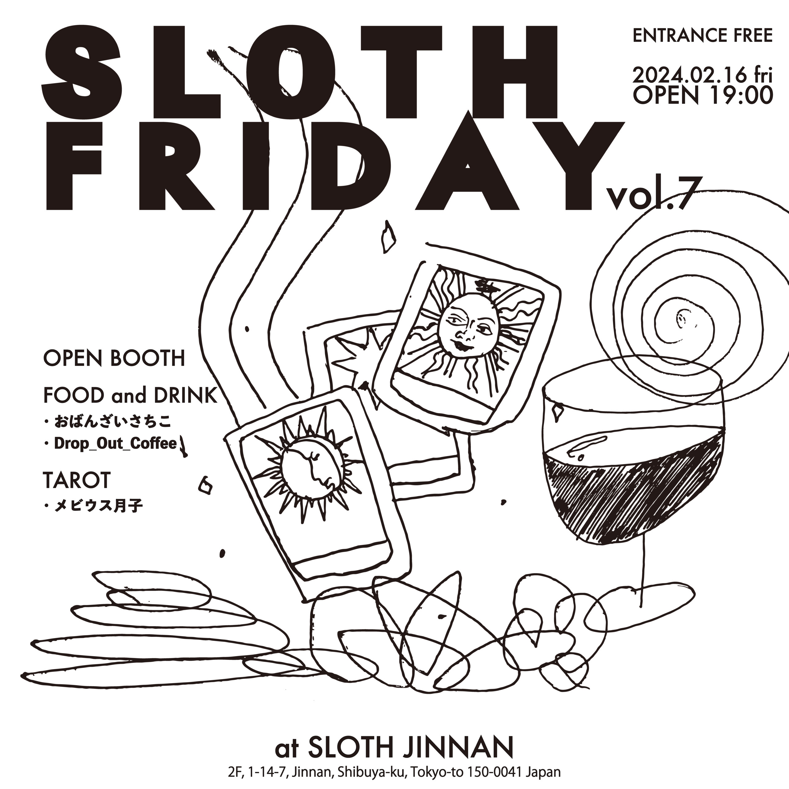 【EVENT】SLOTH FRIDAY vol.7